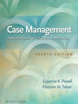 Case Management: A Practical Guide for Education and Practice (4th Edition)