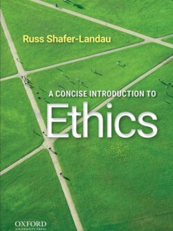 A Concise Introduction to Ethics (Illustrated Edition)