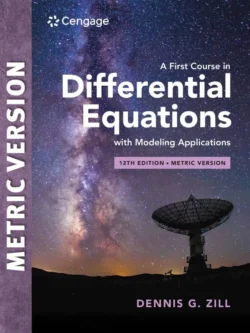 A First Course in Differential Equations with Modeling Applications (International Metric 12th Edition)