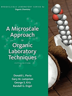 A Microscale Approach to Organic Laboratory Techniques 5th Edition, ISBN-13: 978-1133106524