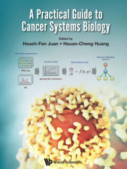 A Practical Guide To Cancer Systems Biology