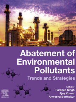 Abatement of Environmental Pollutants: Trends and Strategies