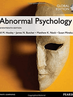 Abnormal Psychology 17th GLOBAL Edition by Jill M. Hooley, ISBN-13: 978-1292157764