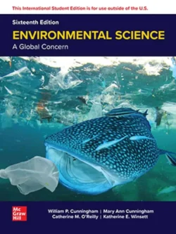 Environmental Science: A Global Concern (16th Edition)