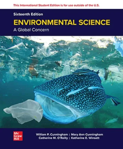 Environmental Science: A Global Concern (16th Edition)