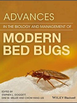 Advances in the Biology and Management of Modern Bed Bugs