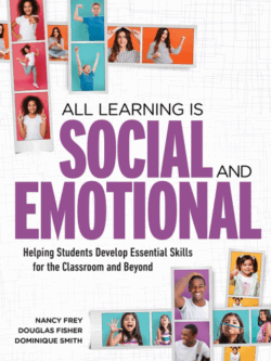 All Learning is Social and Emotional Nancy Frey, ISBN-13: 978-1416627074