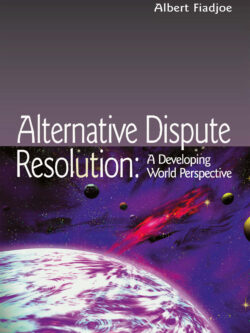 Alternative Dispute Resolution: A Developing World Perspective