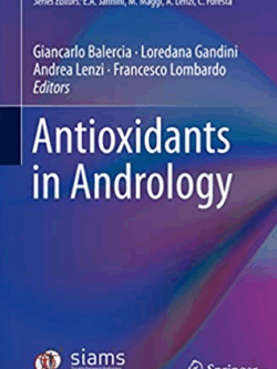 Antioxidants in Andrology Giancarlo Balercia, ISBN-13: 978-3319824208