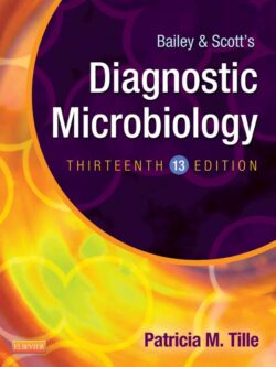 Bailey and Scott’s Diagnostic Microbiology (13th Edition)
