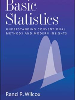 Basic Statistics: Understanding Conventional Methods and Modern Insights