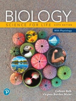 Biology: Science for Life with Physiology (6th Edition)