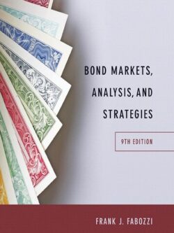 Bond Markets, Analysis, and Strategies (9th Edition)
