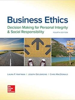 Business Ethics: Decision Making for Personal Integrity and Social Responsibility (4th Edition)