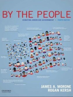 By The People: Debating American Government (4th Edition) – Comprehensive