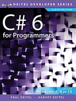 C# 6 for Programmers (6th Edition)
