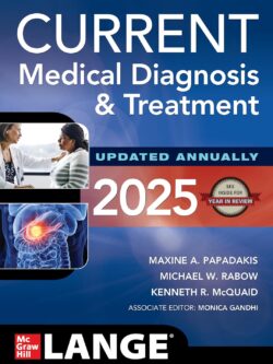 CURRENT Medical Diagnosis and Treatment 2025 (64th Edition)