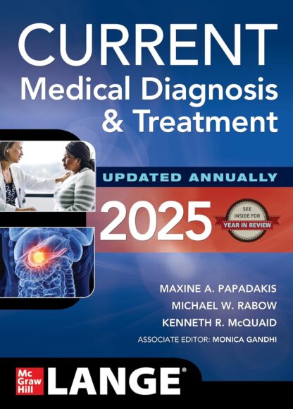 CURRENT Medical Diagnosis and Treatment 2025 (64th Edition)