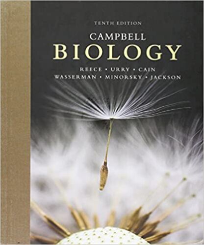 Campbell Biology (10th Edition) 2020 by Reece, Urry and Cain