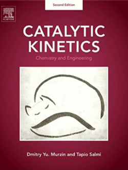 Catalytic Kinetics: Chemistry and Engineering 2nd Edition by Dmitry Yu Murzin, ISBN-13: 978-0444637536