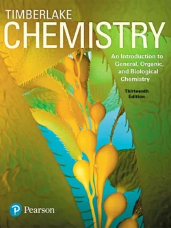 Chemistry: An Introduction to General, Organic, and Biological Chemistry (13th Edition)