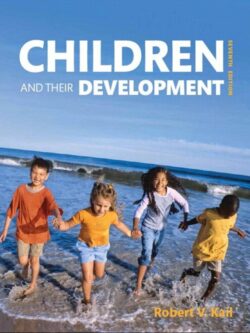 Children and Their Development (7th Edition)