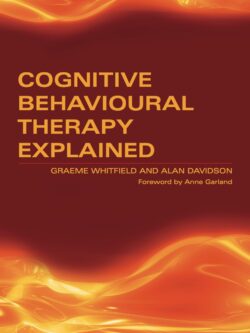 Cognitive Behavioural Therapy Explained