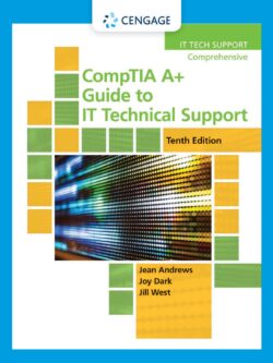 CompTIA A+ Guide to IT Technical Support (10 Edition)