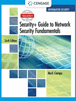 CompTIA Security+ Guide to Network Security Fundamentals 6th Edition, ISBN-13: 978-1337288781