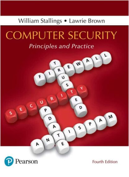 Computer Security: Principles and Practice (4th Edition)