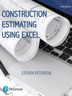 Construction Estimating Using Excel (3rd Edition)
