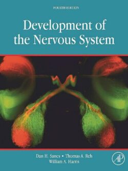 Development of the Nervous System (4th Edition)
