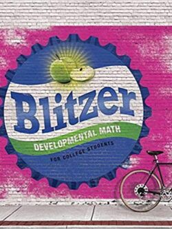 Robert Blitzer’s Developmental Mathematics for College Students