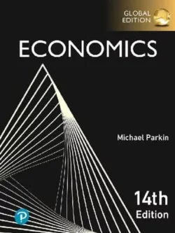 Economics (14th Global Edition) – Michael Parkin
