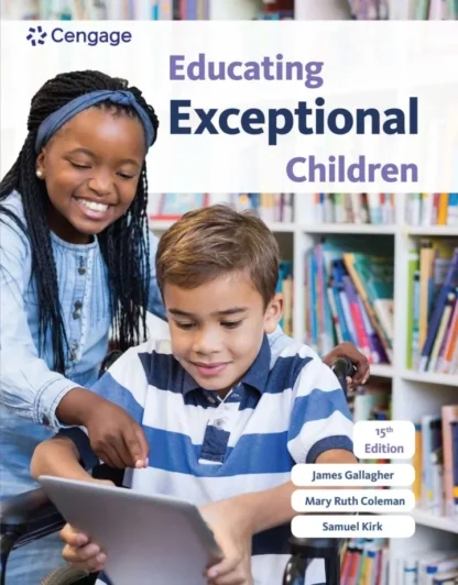 Educating Exceptional Children (15th Edition)