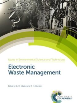 Electronic Waste Management (2nd Edition)