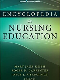 Encyclopedia of Nursing Education