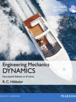 Engineering Mechanics: Dynamics in SI Units (14th Edition)