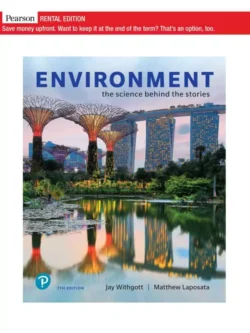 Environment: The Science Behind the Stories (7th Edition)
