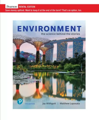 Environment: The Science Behind the Stories (7th Edition)