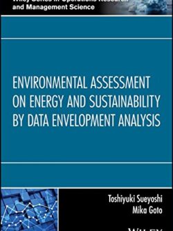 Environmental Assessment on Energy and Sustainability by Data Envelopment Analysis