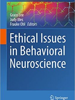 Ethical Issues in Behavioral Neuroscience