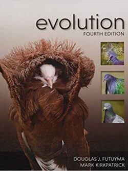 Evolution (4th Edition) By Futuyma/Kirkpatrick