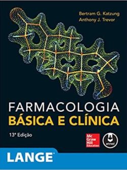 Farmacologia Basica e Clinica (13ª edição)
