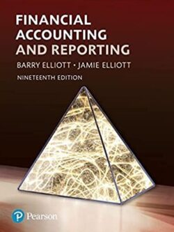 Financial Accounting and Reporting 19th Edition, ISBN-13: 978-1292255996