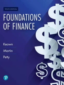 Foundations of Finance (10th Edition)