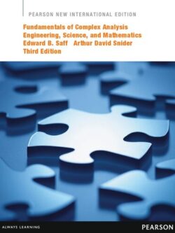 Fundamentals of Complex Analysis with Applications to Engineering, Science, and Mathematics (3rd Edition)