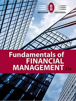 Fundamentals of Financial Management (15th Edition)