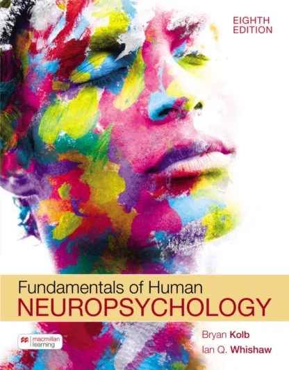 Fundamentals of Human Neuropsychology (8th Edition)