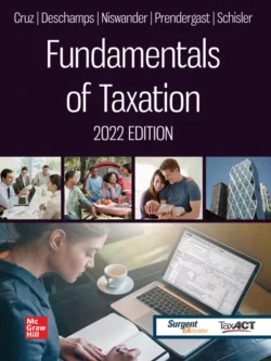Fundamentals of Taxation 2022 Edition (15th Edition)